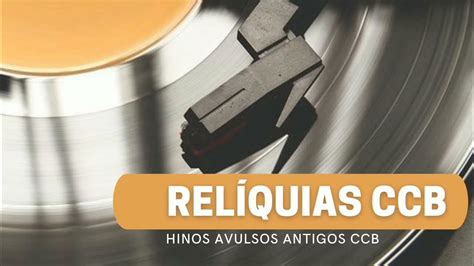 hinos avulsos ccb|Hinos avulsos CCB Só os melhores .